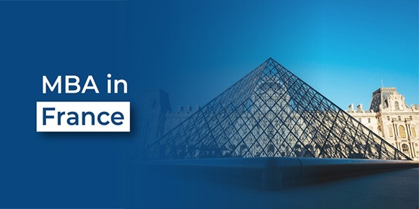 Best Country to Pursue MBA France